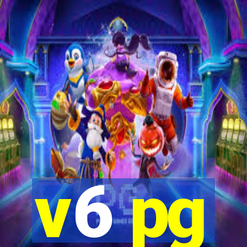 v6 pg